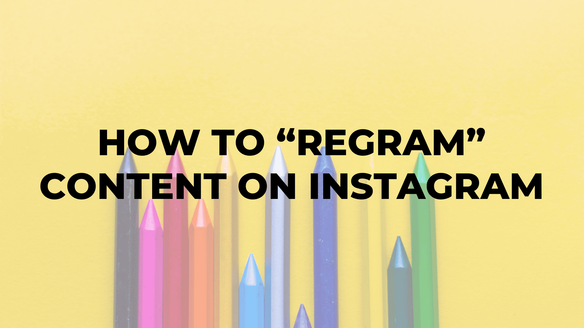 How to “Regram” Content on Instagram