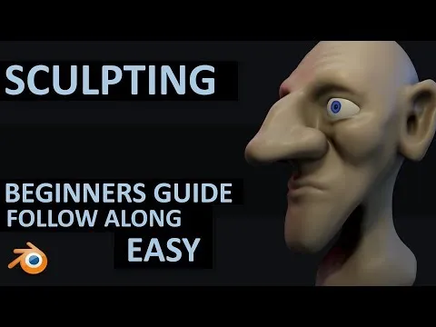 A 3D sculpture of a man's head created using blender. The text reads, "Sculpting: Beginners Guide Follow Along Easy."