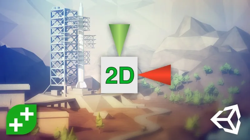 An icon of a square with "2D" on its face, with cones protruding from its sides to represent the two axes. In the background is a 3D landscape of a rocket launch site.