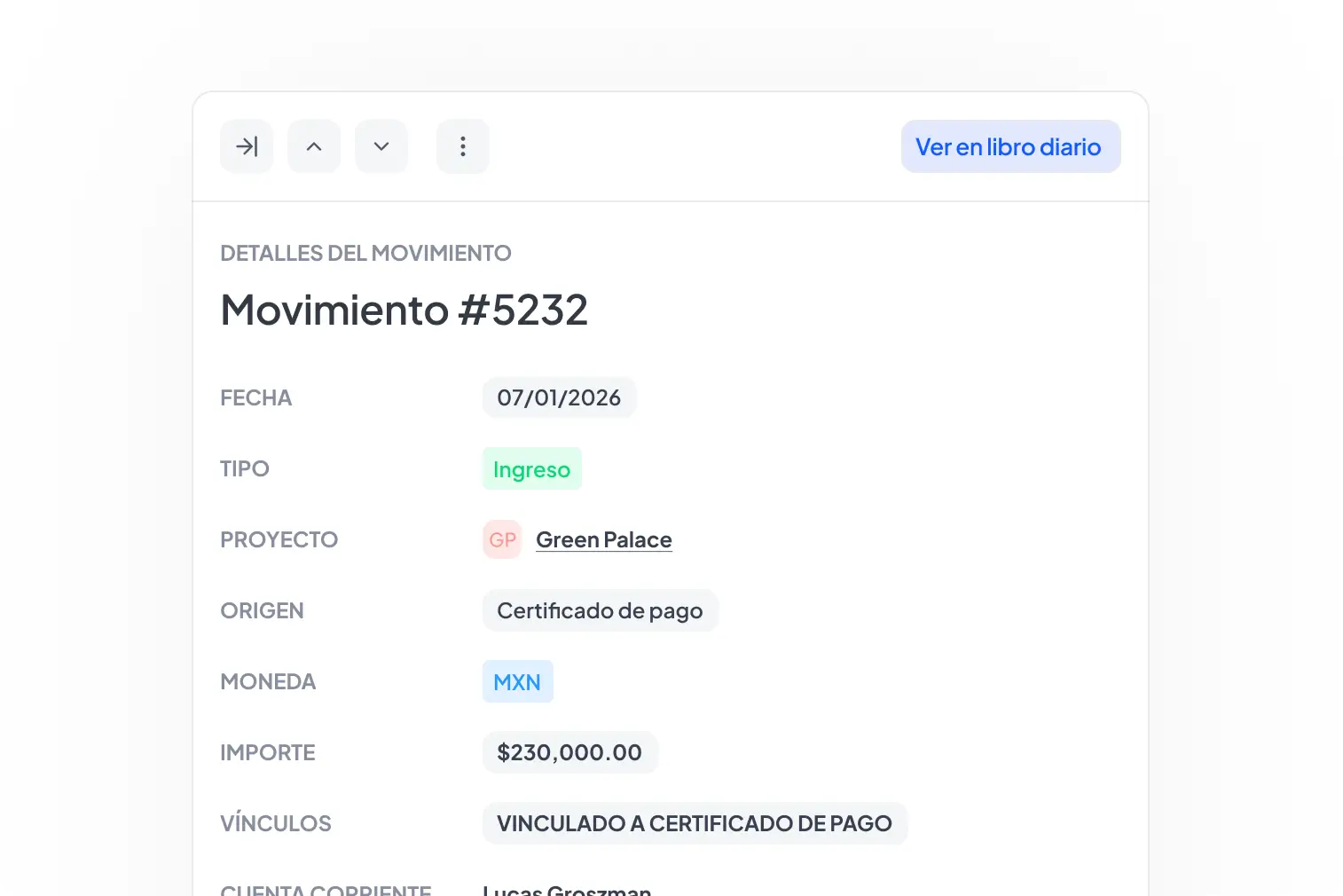 Detalle del movimiento número 5232 con fecha 07/01/2026, tipo ingreso, proyecto Green Palace, origen certificado de pago, moneda MXN, importe de 230,000.00 y vínculo a certificado de pago.