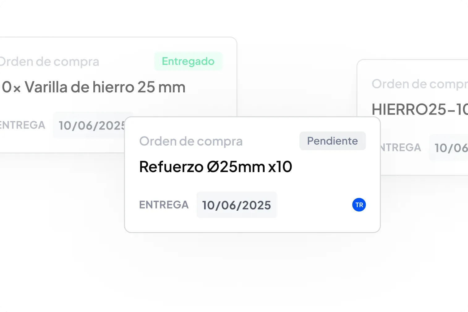 Tarjeta de orden de compra para refuerzo de 25 mm con estado pendiente y fecha de entrega 10 de junio de 2025.