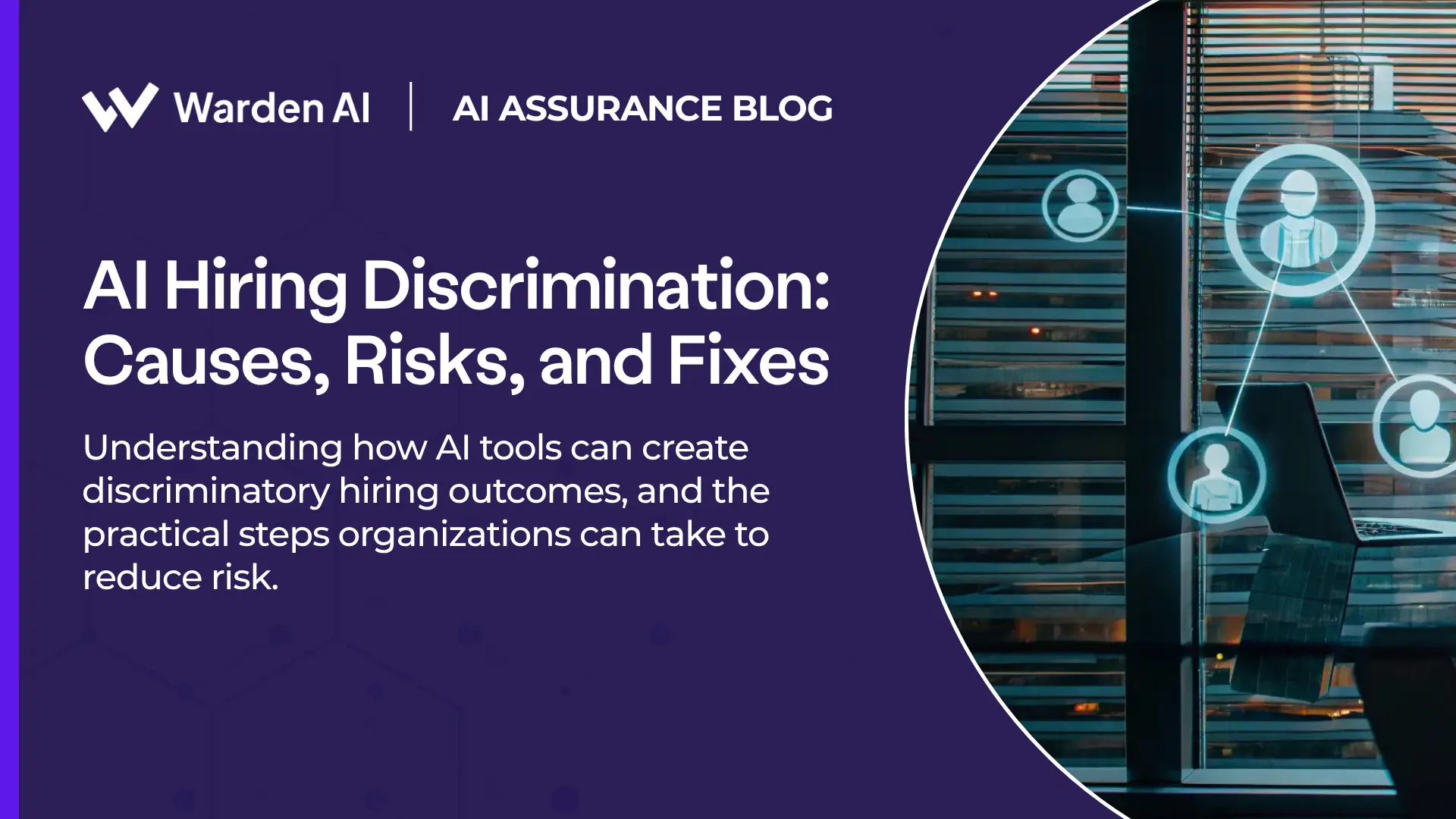 AI Hiring Discrimination: Causes, Risks, and Fixes