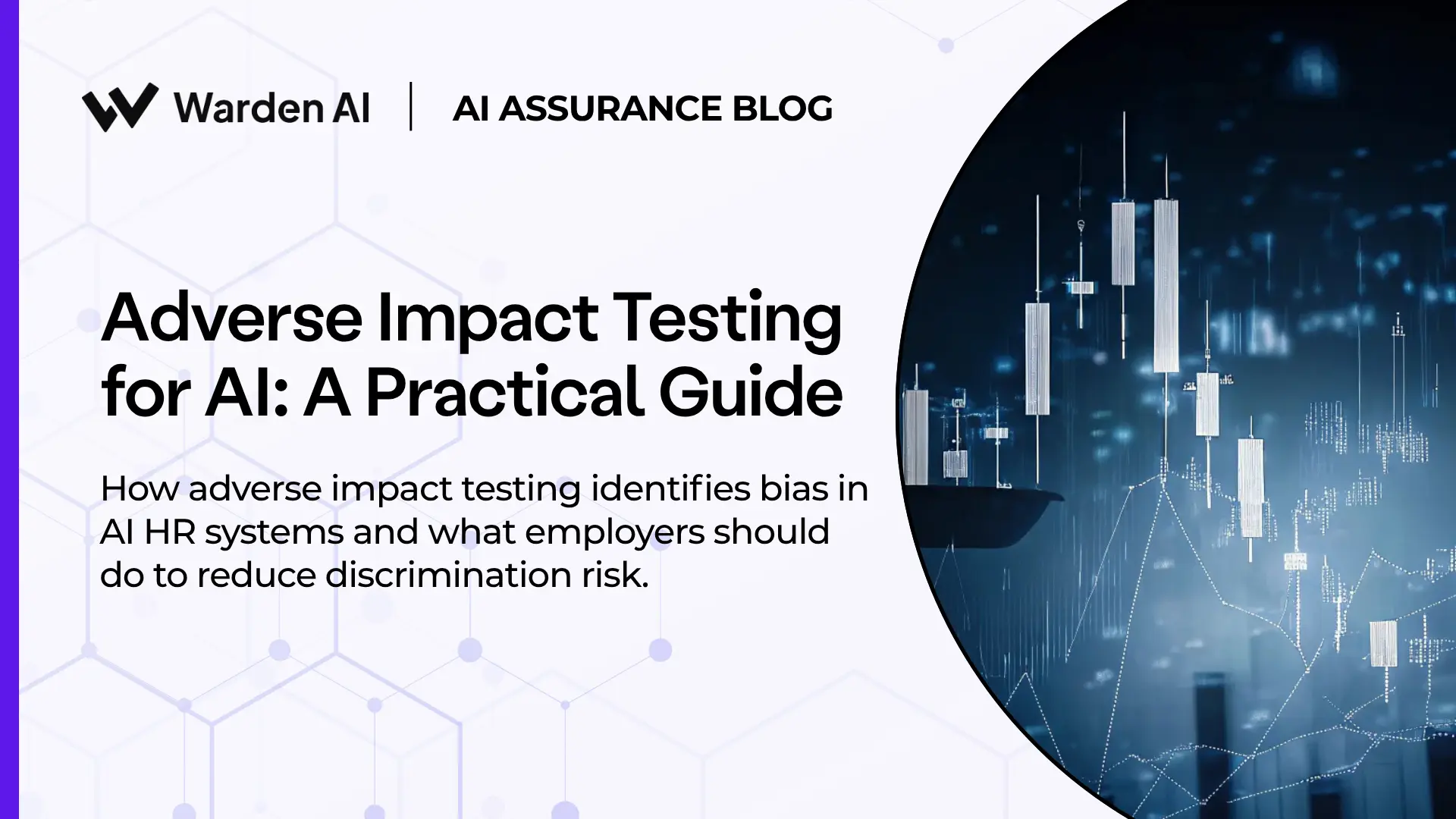 AI HR Systems: Adverse Impact Testing Guide
