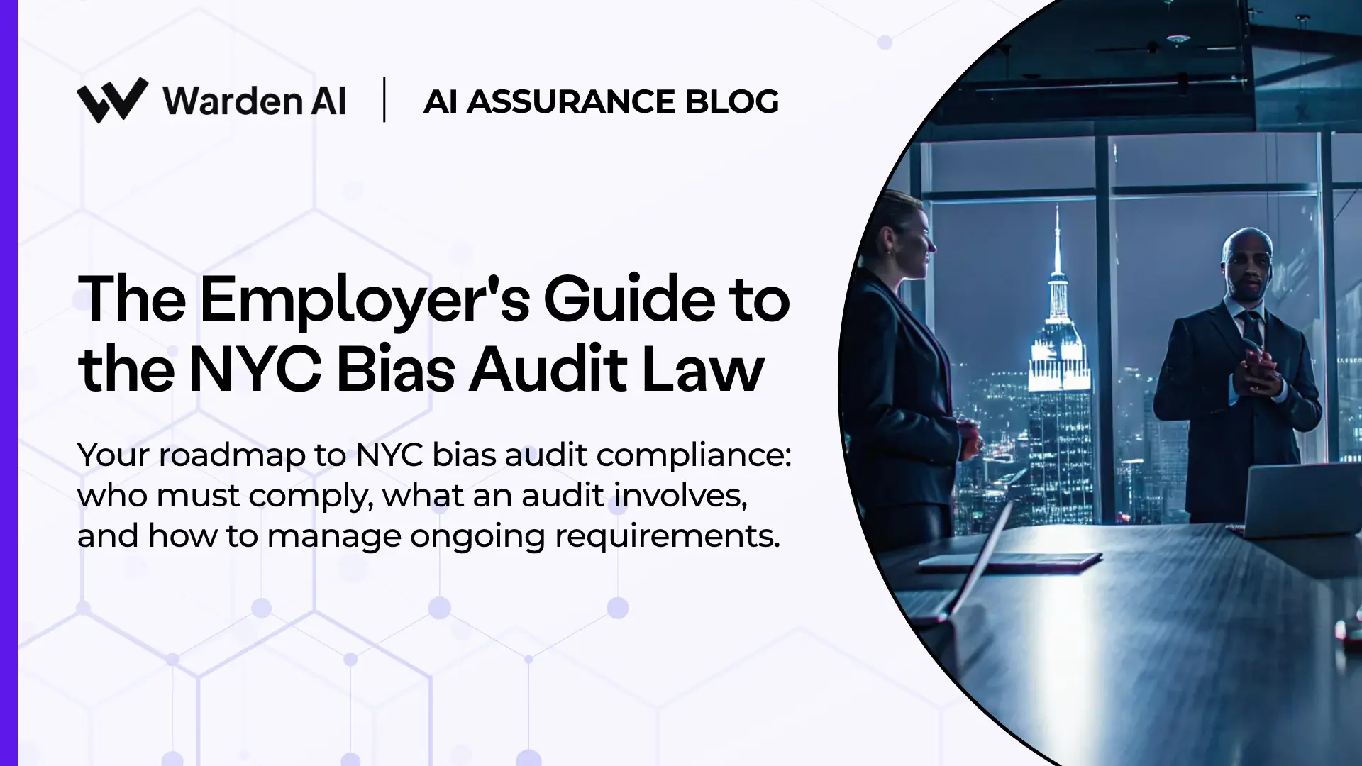 The Employer's Guide to the NYC Bias Audit Law