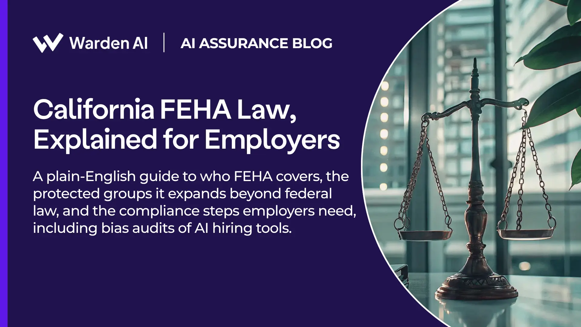 California FEHA Law, Explained for Employers