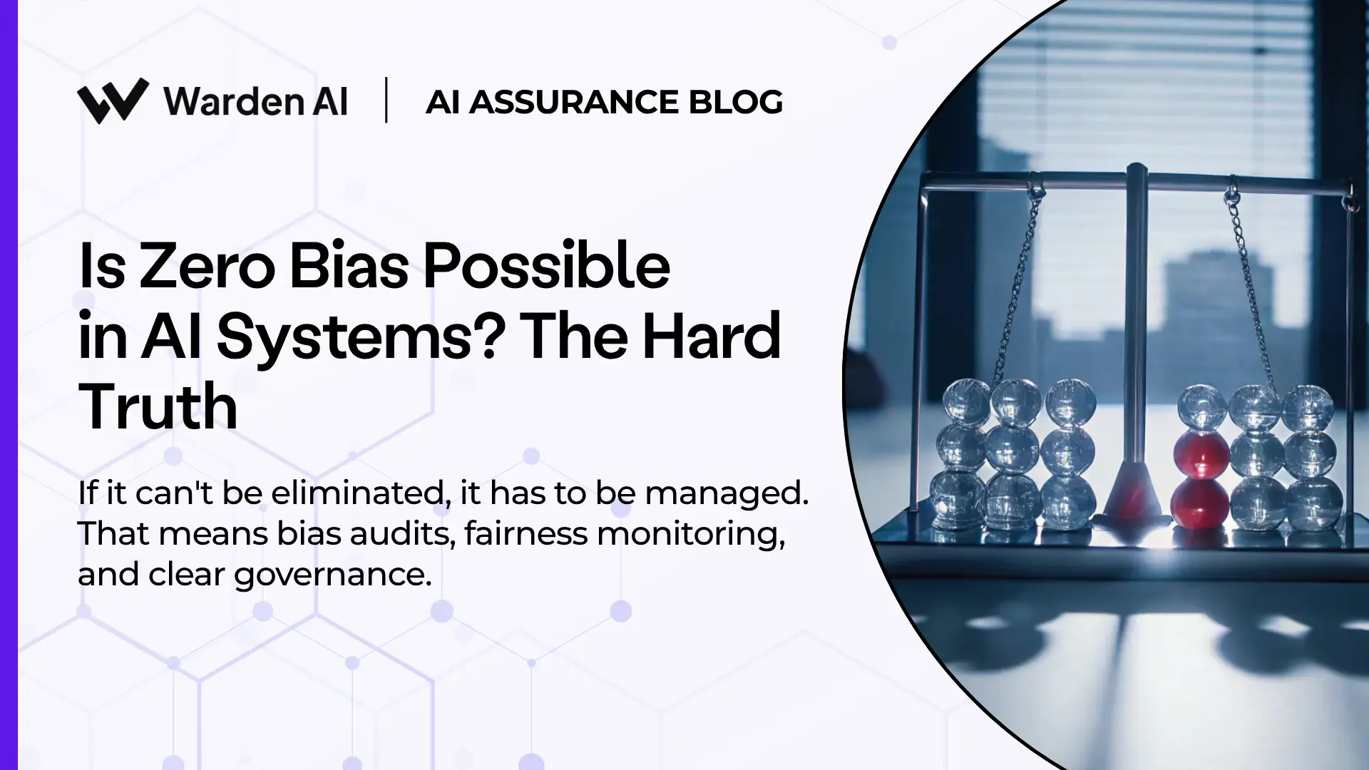 Is Zero Bias Possible in AI Systems? The Hard Truth