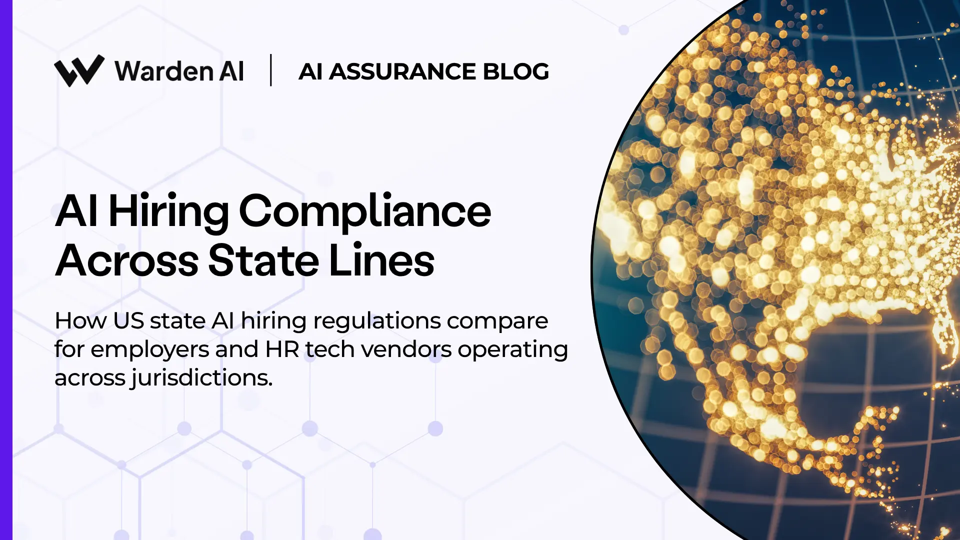 Multi-State AI Hiring Compliance & Federal Outlook