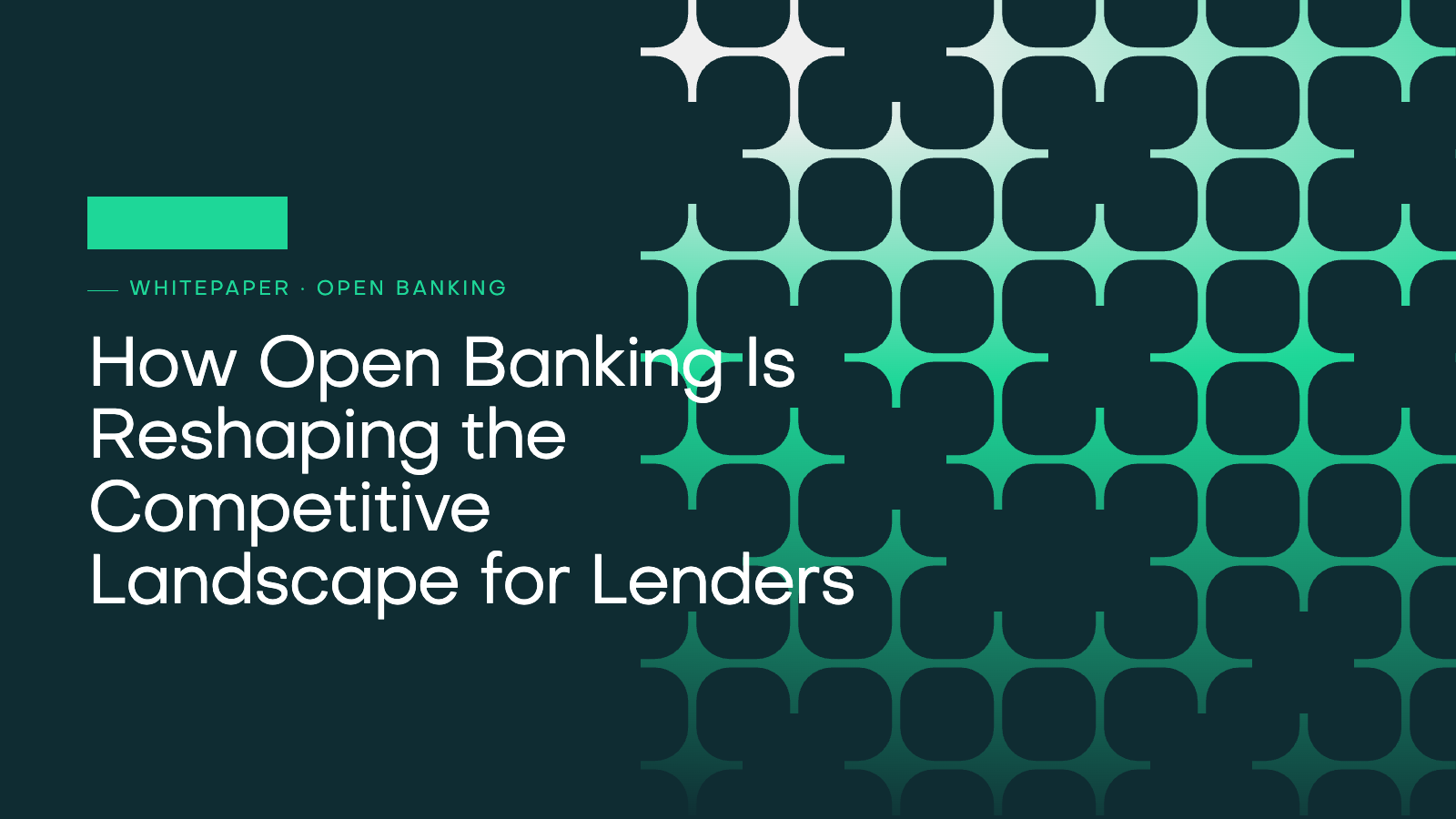 How Open Banking Is Reshaping the Competitive Landscape for Lenders — AdalFi whitepaper