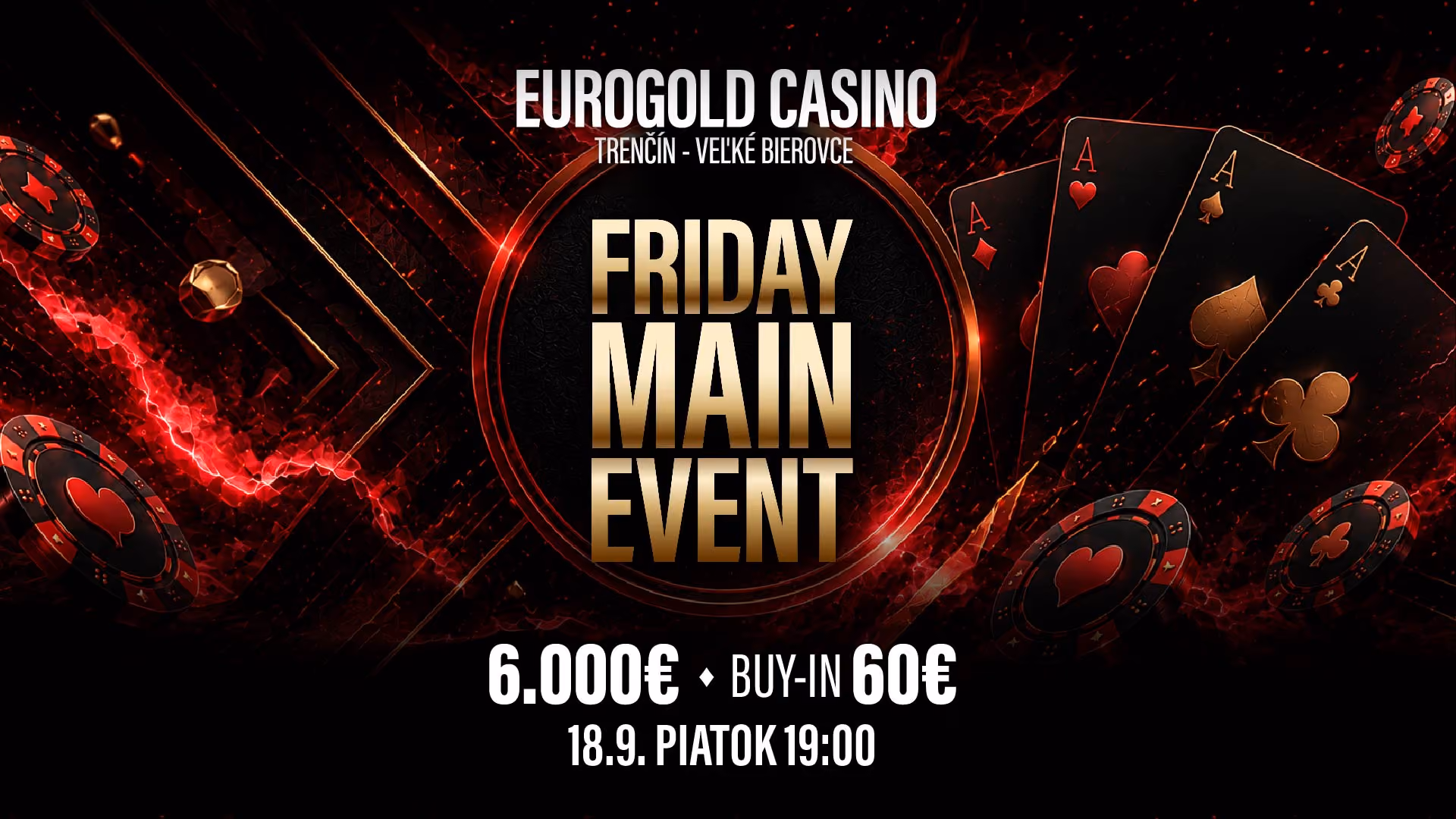 Friday Main Event 6000€