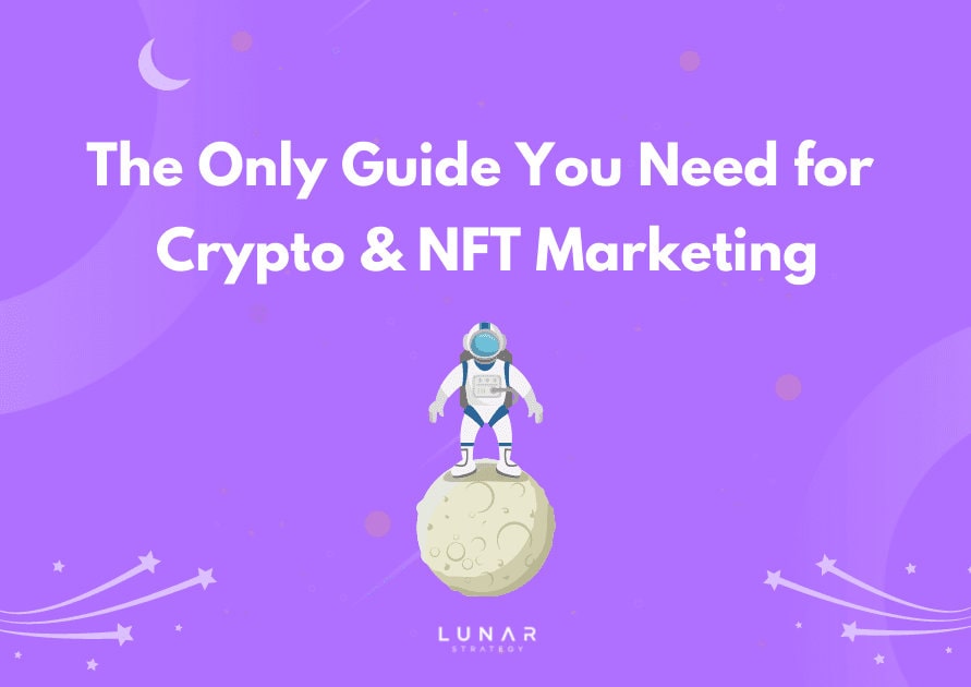 Download our free full guide for Crypto & NFT marketing