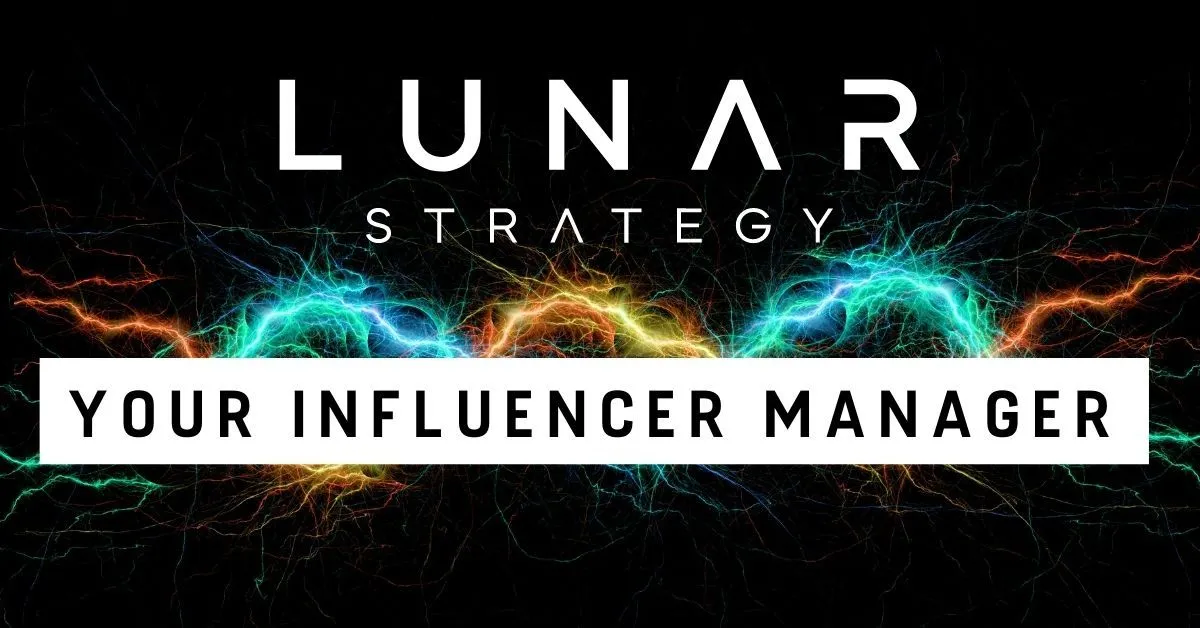 Lunar Strategy - your influencer manager