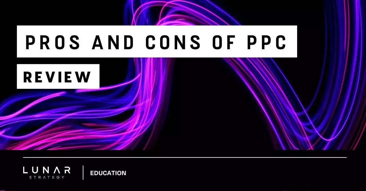 pros and cons of ppc review