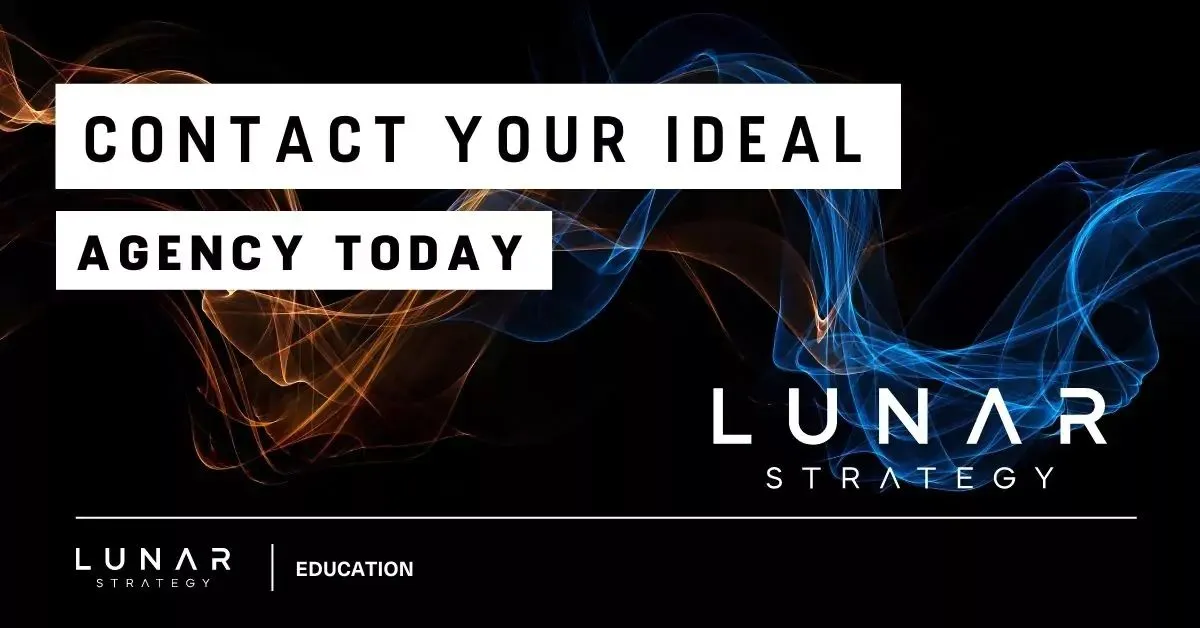 contact your ideal agency today