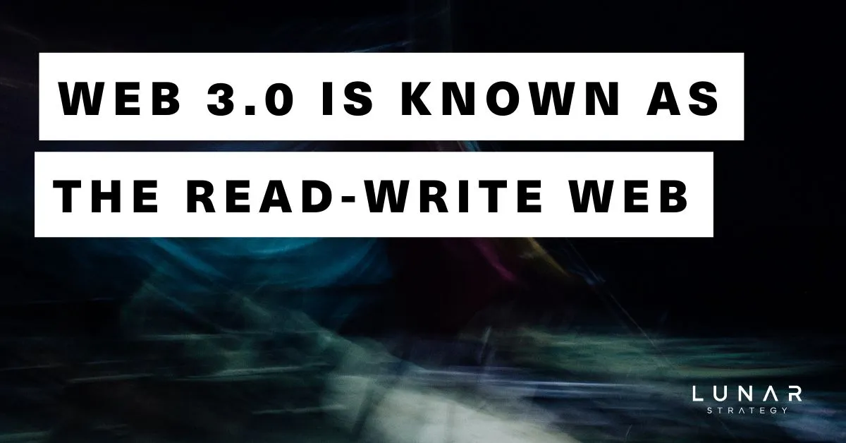 web 3.0 is known as the read-write web