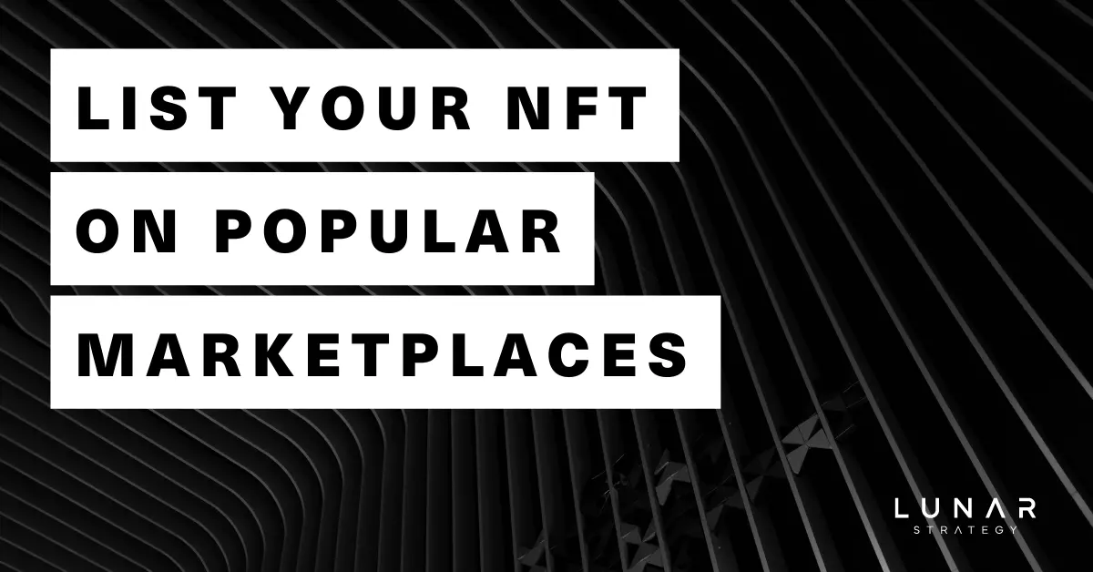 list your nft on popular marketplaces
