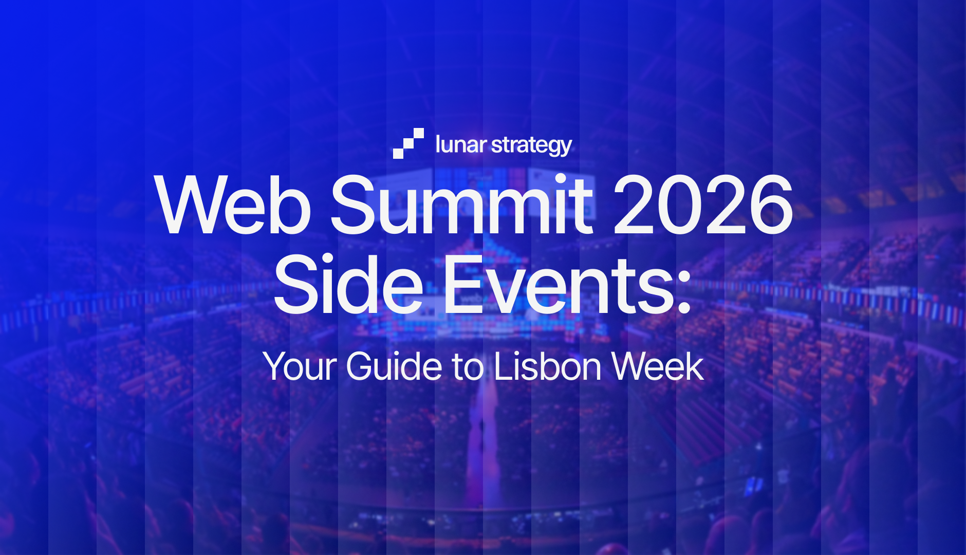 Web Summit 2026 Side Events: Your Guide to Lisbon Week