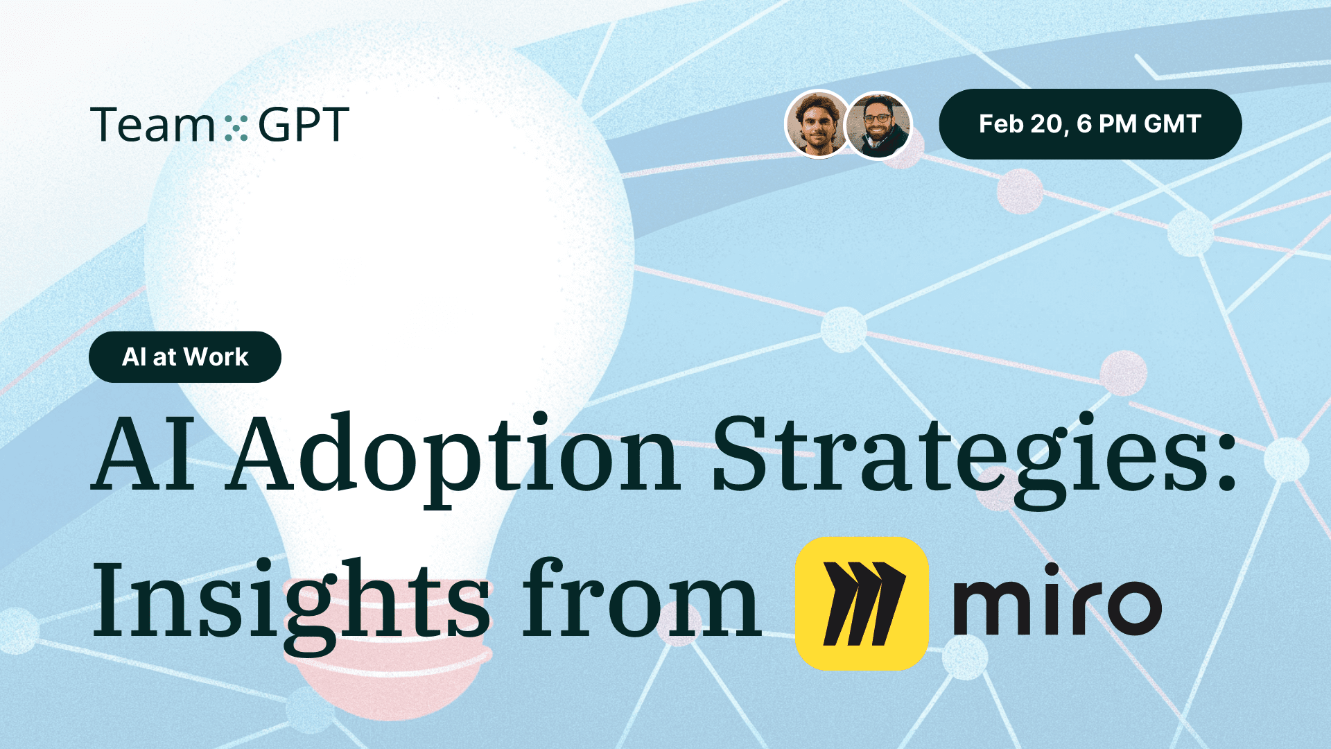 Thumbnail image for the “AI Adoption Strategies” webinar featuring insights from Miro.