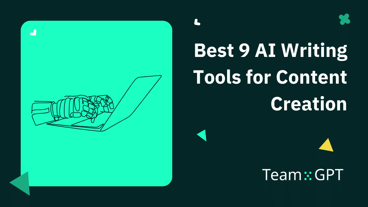 Best 9 AI Writing Tools for Content Creation