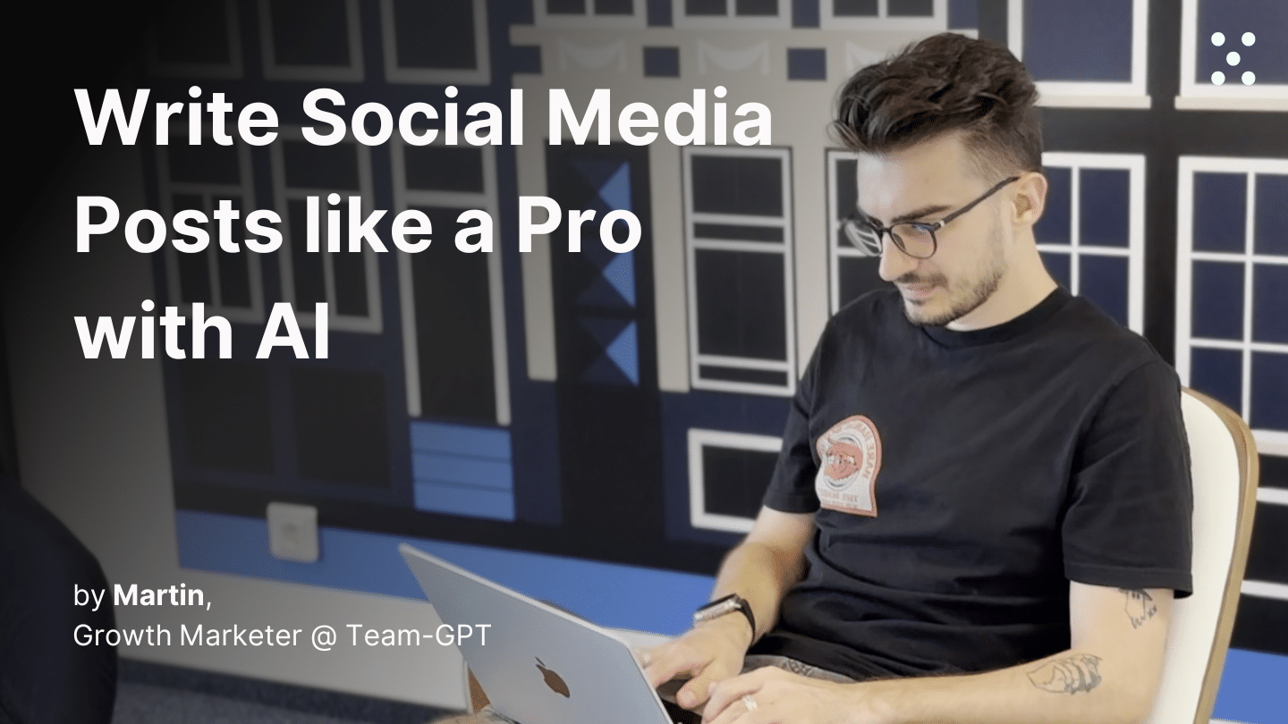Professional social media posts with Team-GPT