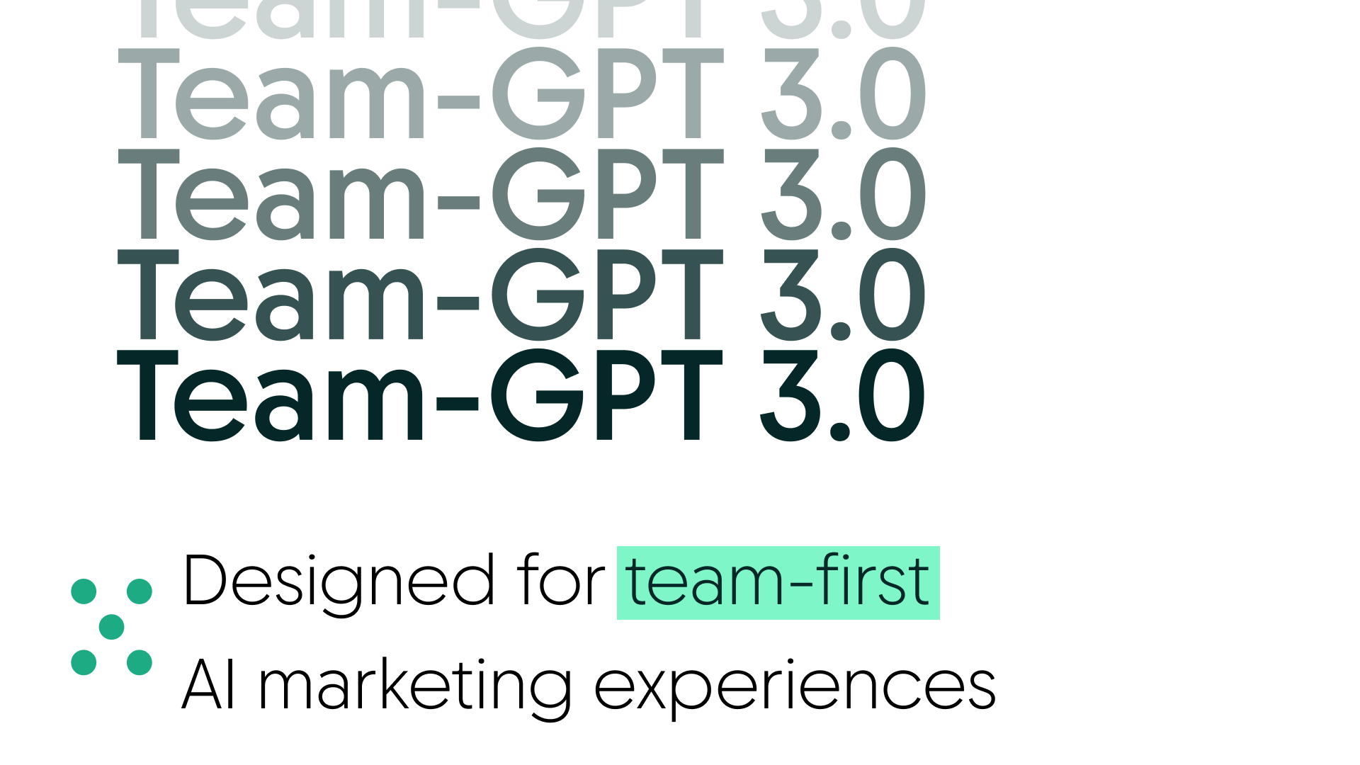 Team-GPT 3.0