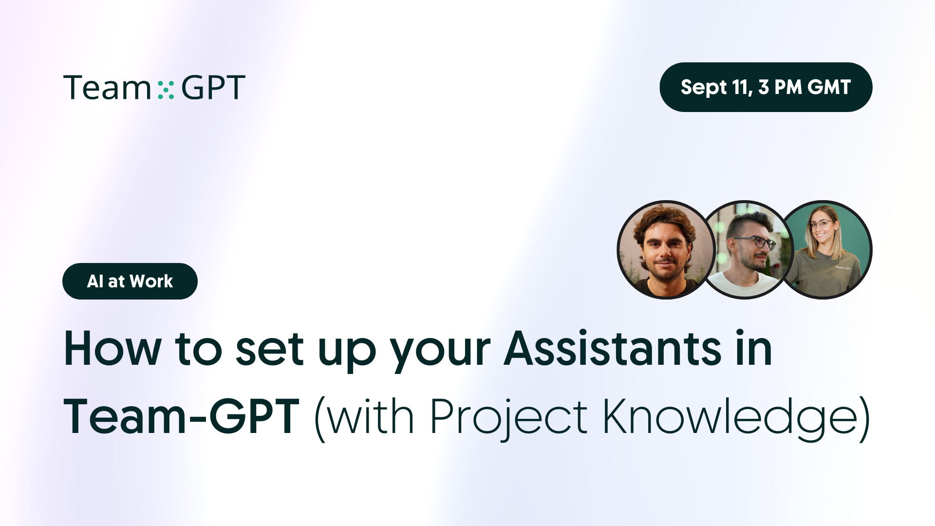 How to set up your Assistants in Team-GPT