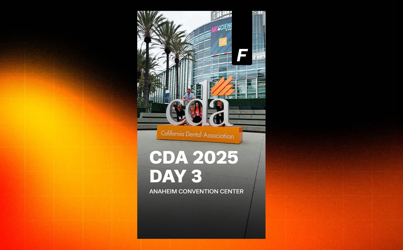 CDA 2025 day 3 recap: creating exceptional patient experiences