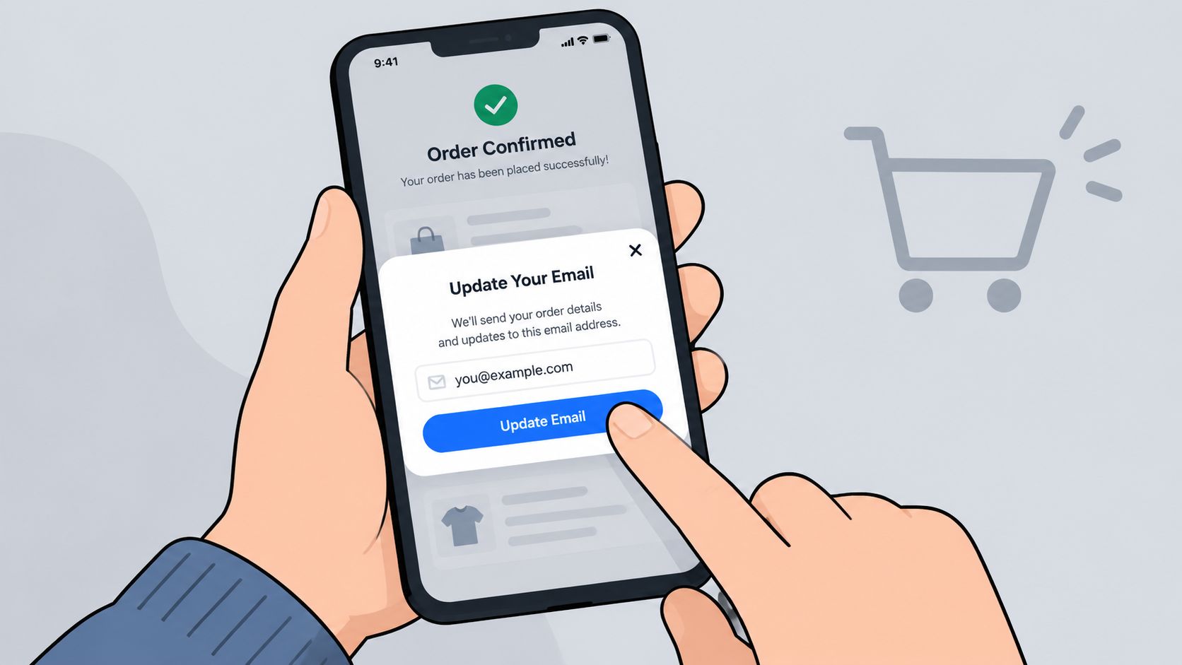A hand holding a smartphone showing an order confirmation screen with an email update prompt overlay.