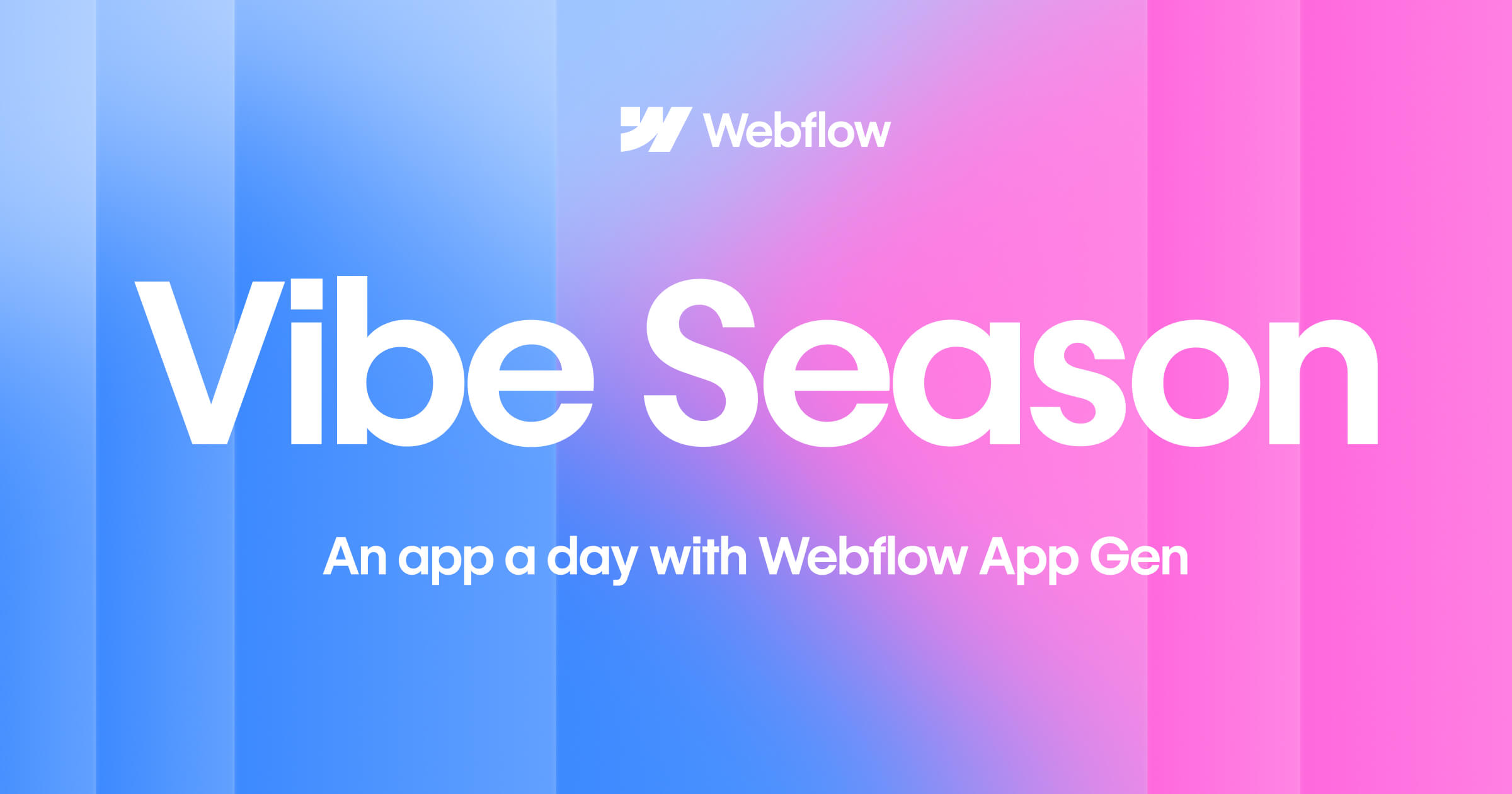 Vibe Season campaign image, Webflow, December 2025