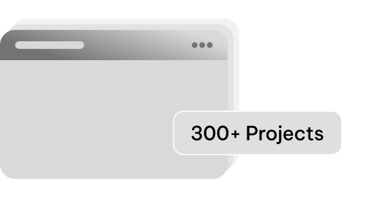 Browser window icon with a label reading '300+ Projects'.