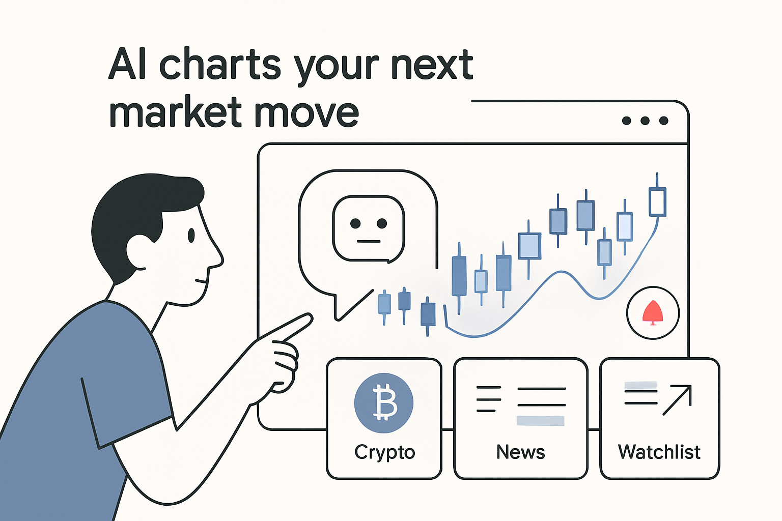 Minimalist AI finance interface with chat bubble candlestick chart and user pointing