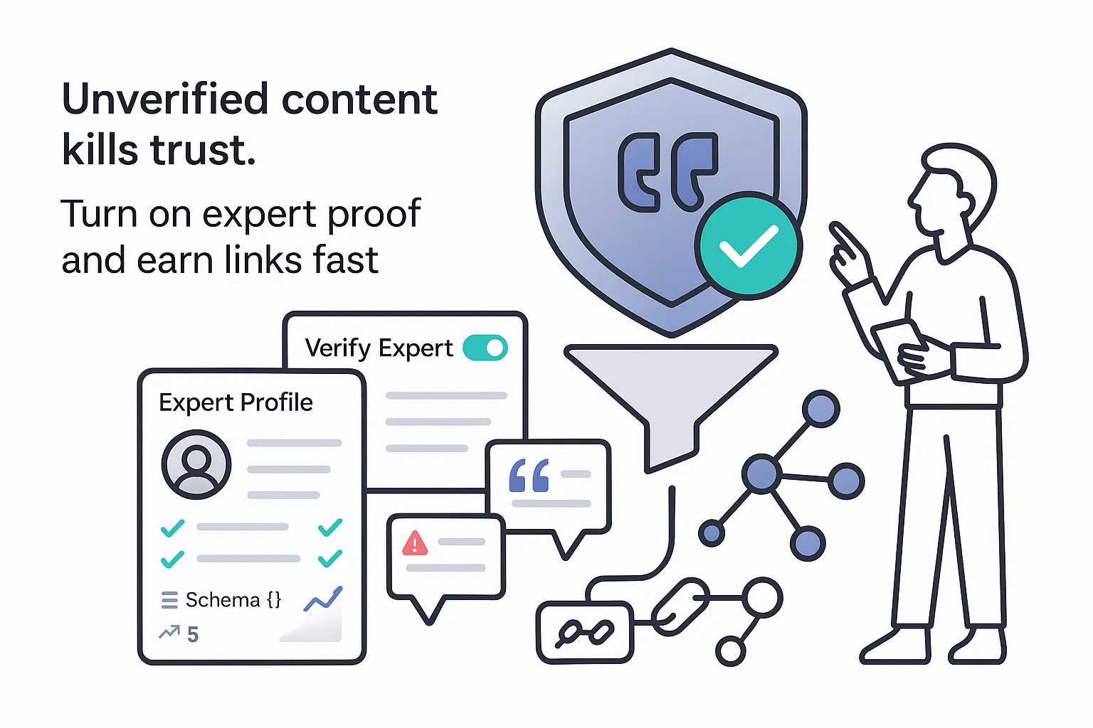 Minimalist illustration of an expert verification shield boosting trust and link earning in content strategy
