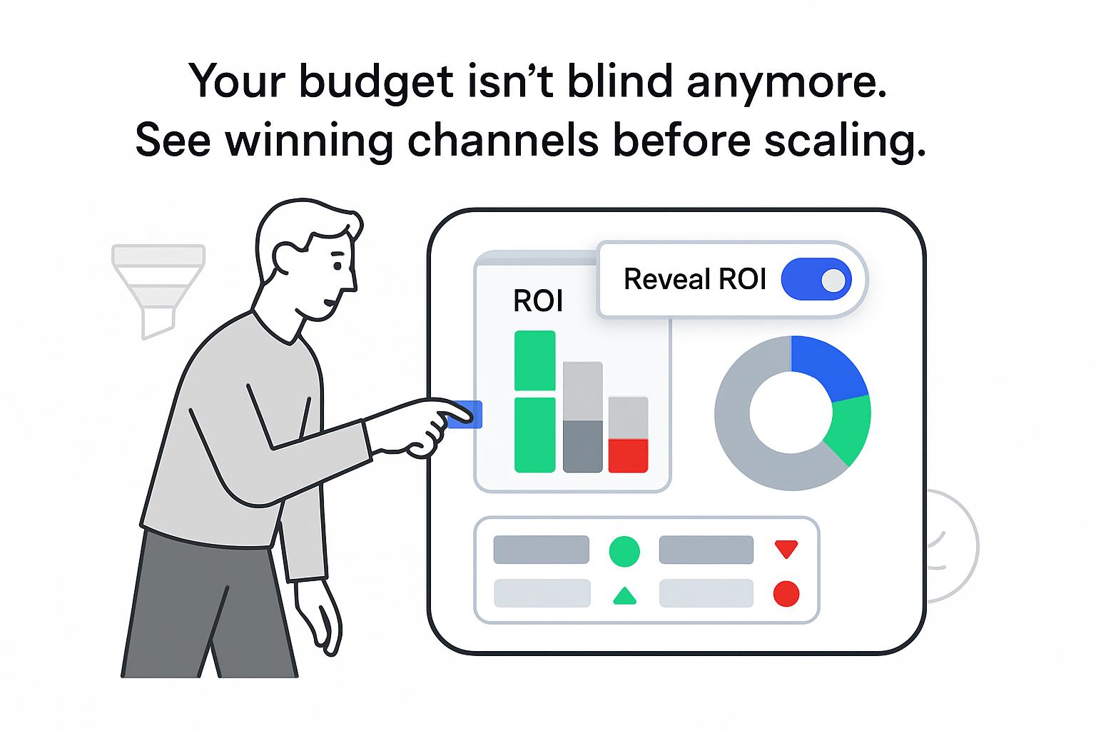 Minimalist dashboard revealing channel level ROI with stacked ROI bars budget pie and reveal toggle