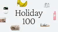 Holiday 100 cover with featured gift items like earbuds, shoes, bags, blankets, makeup, and jewelry