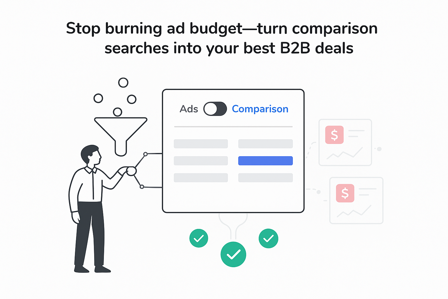 Minimalist tech illustration B2B comparison page flipping ads toggle funnel converting organic search into deals