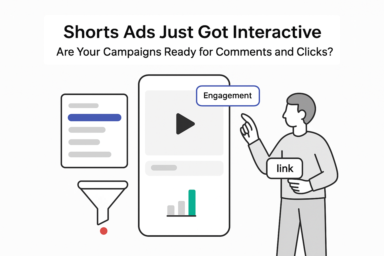 Interactive shorts ads smartphone illustration with comments link out card analytics funnel engagement toggle
