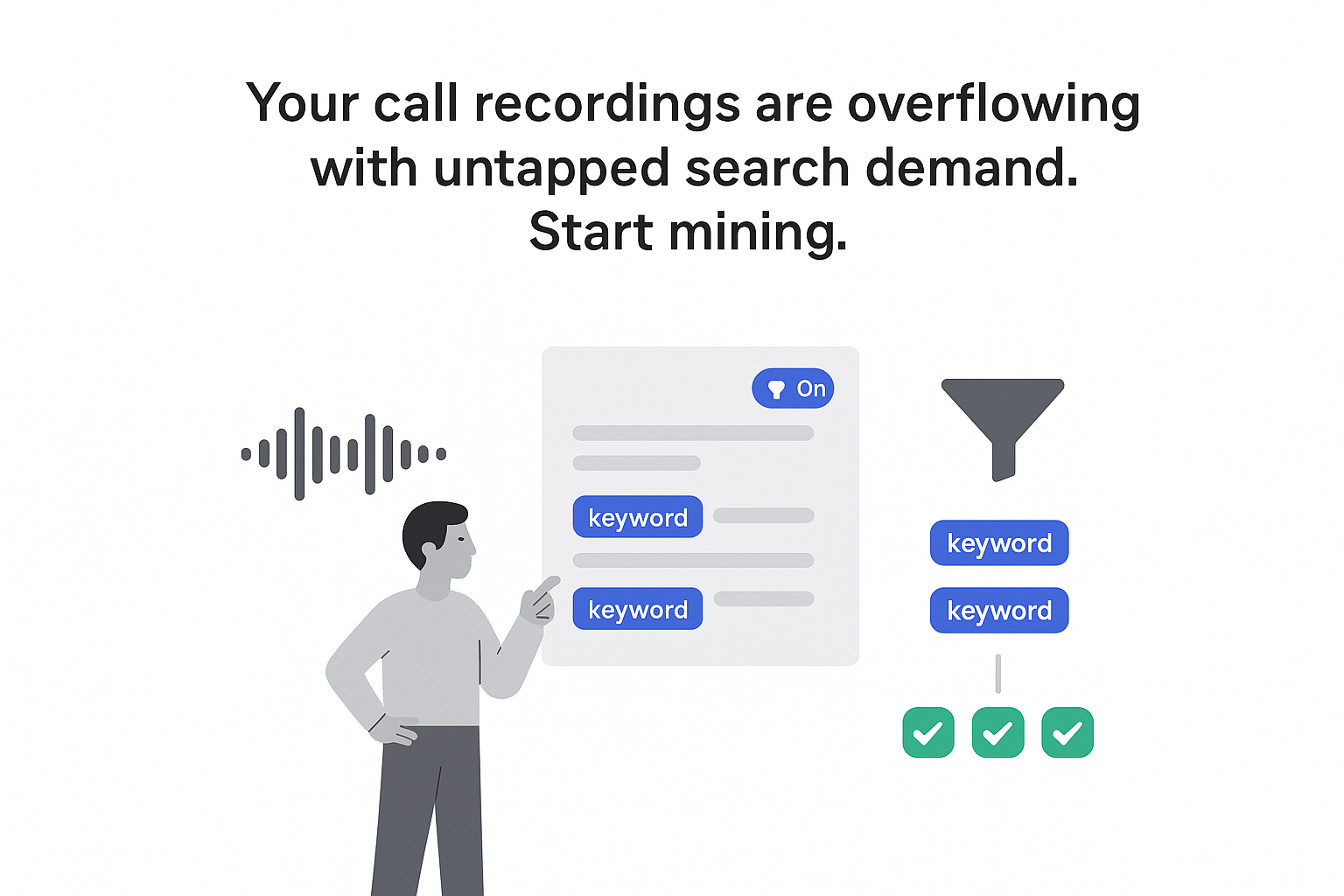 Minimalist tech illustration call recordings keyword extraction from waveform to transcript funnel producing deals