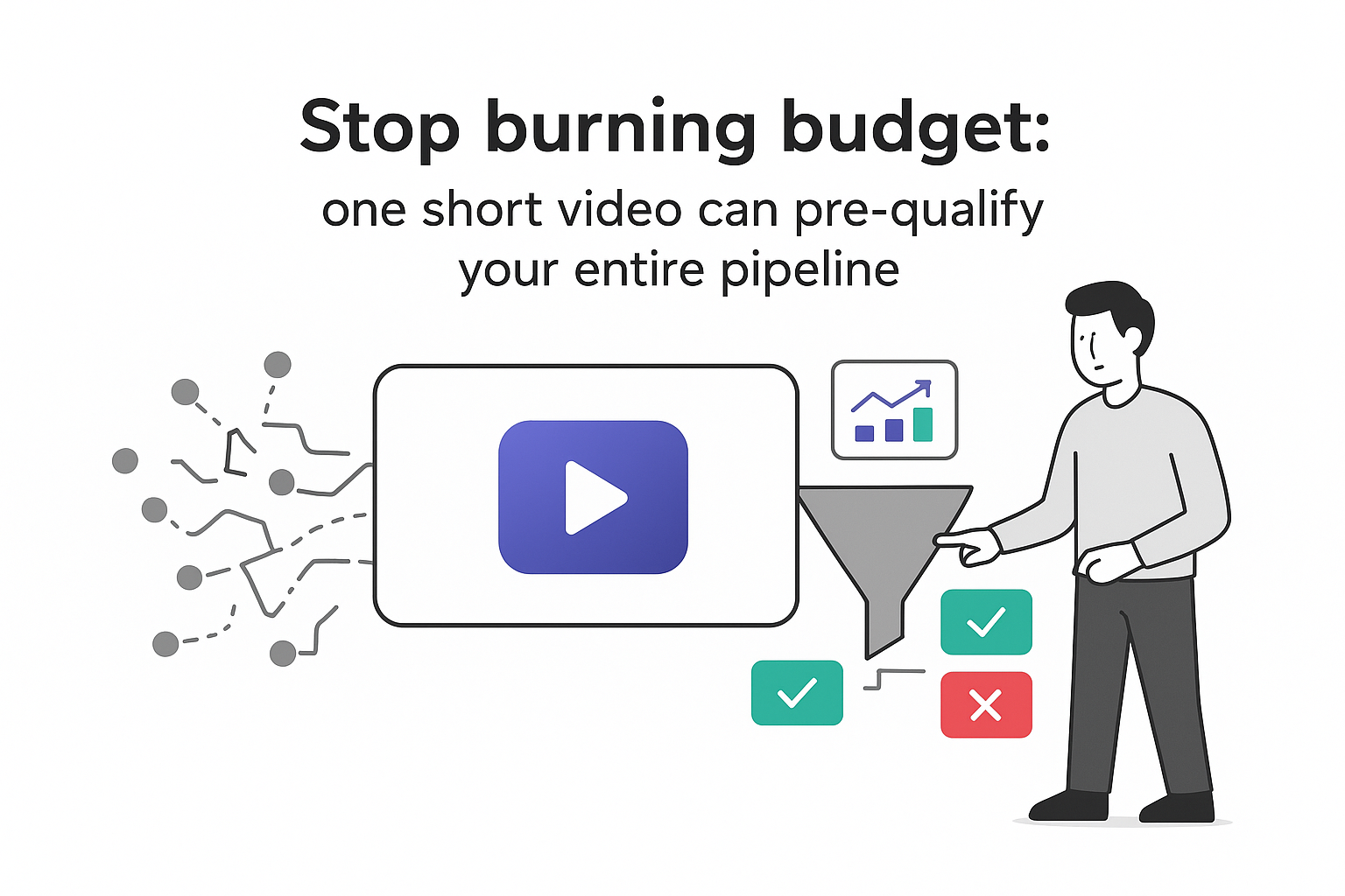 Minimalist vector showing video explainer card converting messy B2B pipeline into qualified leads with funnel
