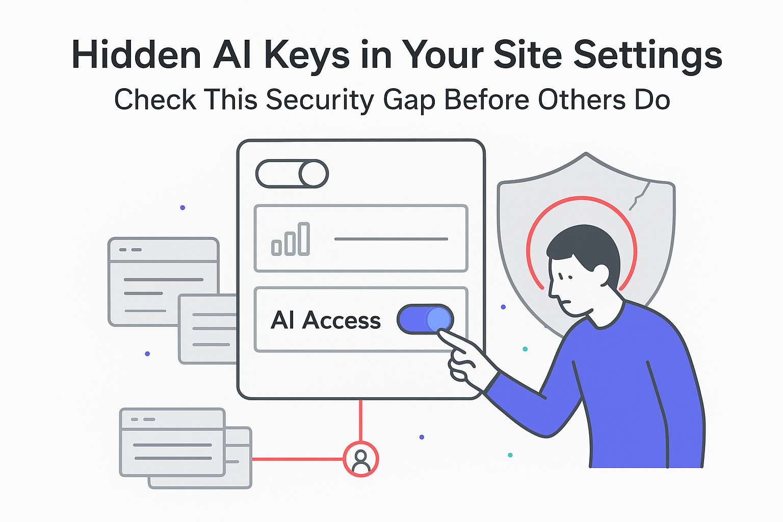 Minimalist tech illustration of site settings dashboard showing exposed AI token vulnerability and WordPress sites