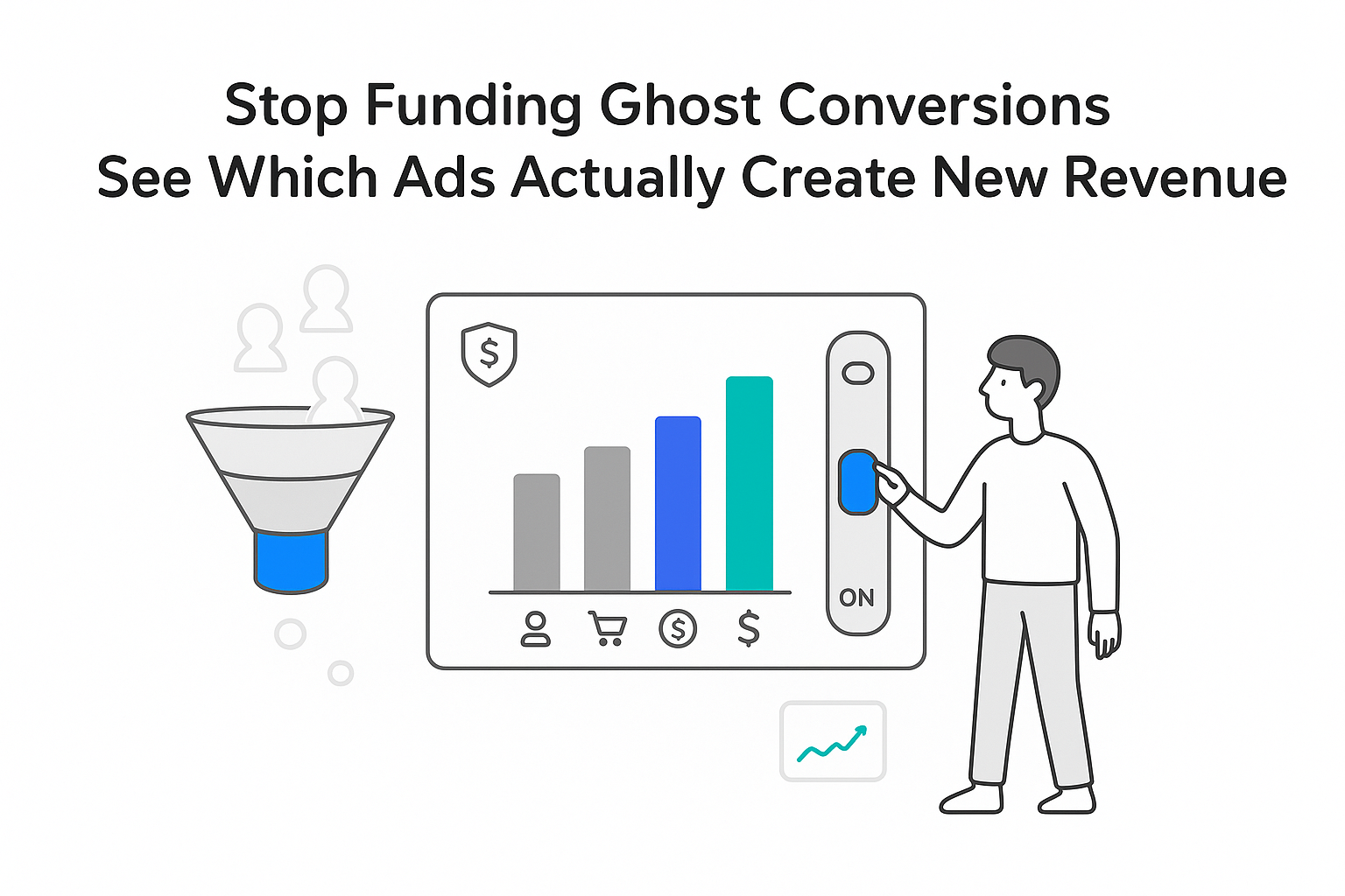 Minimalist dashboard with funnel ghost conversions extra revenue toggle switched by person