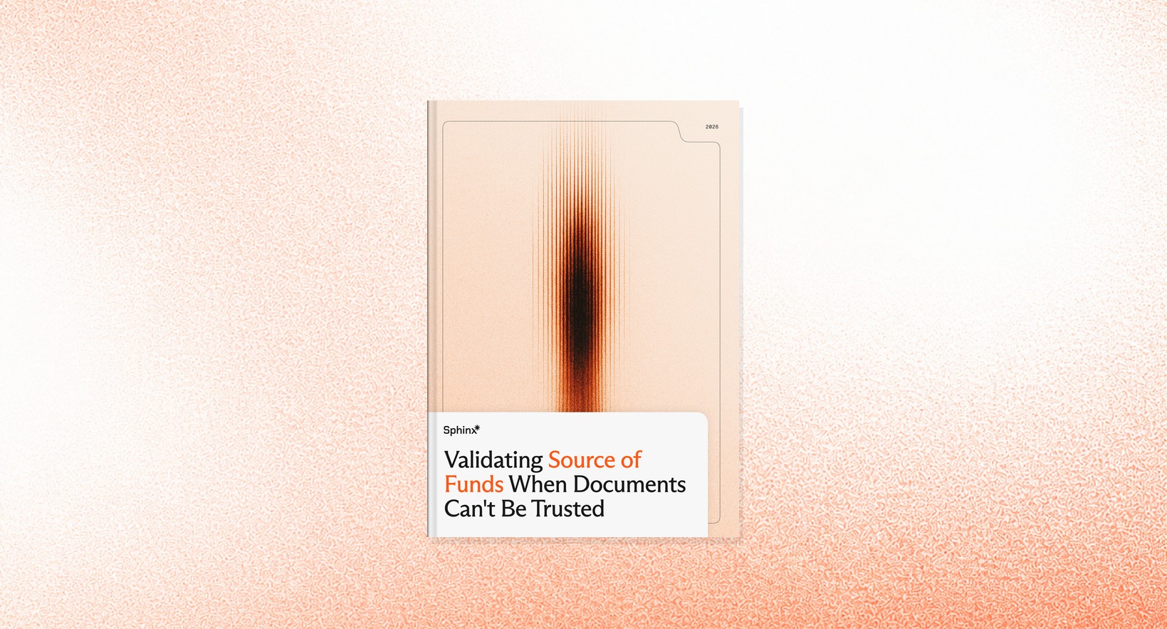 Validating Source of Funds When Documents Can't Be Trusted