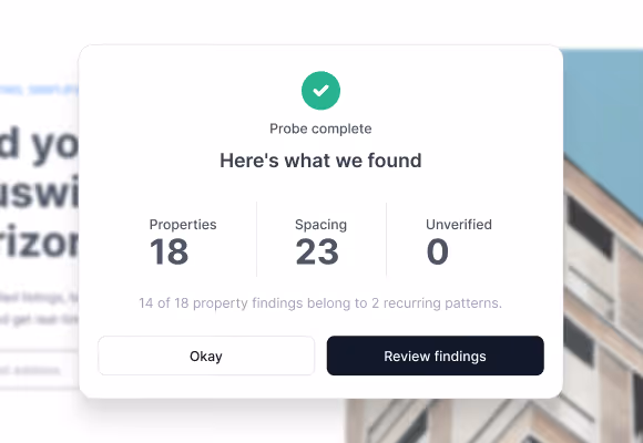 Probe Summary modal showing 18 property findings, 23 spacing findings, and a recurring pattern observation