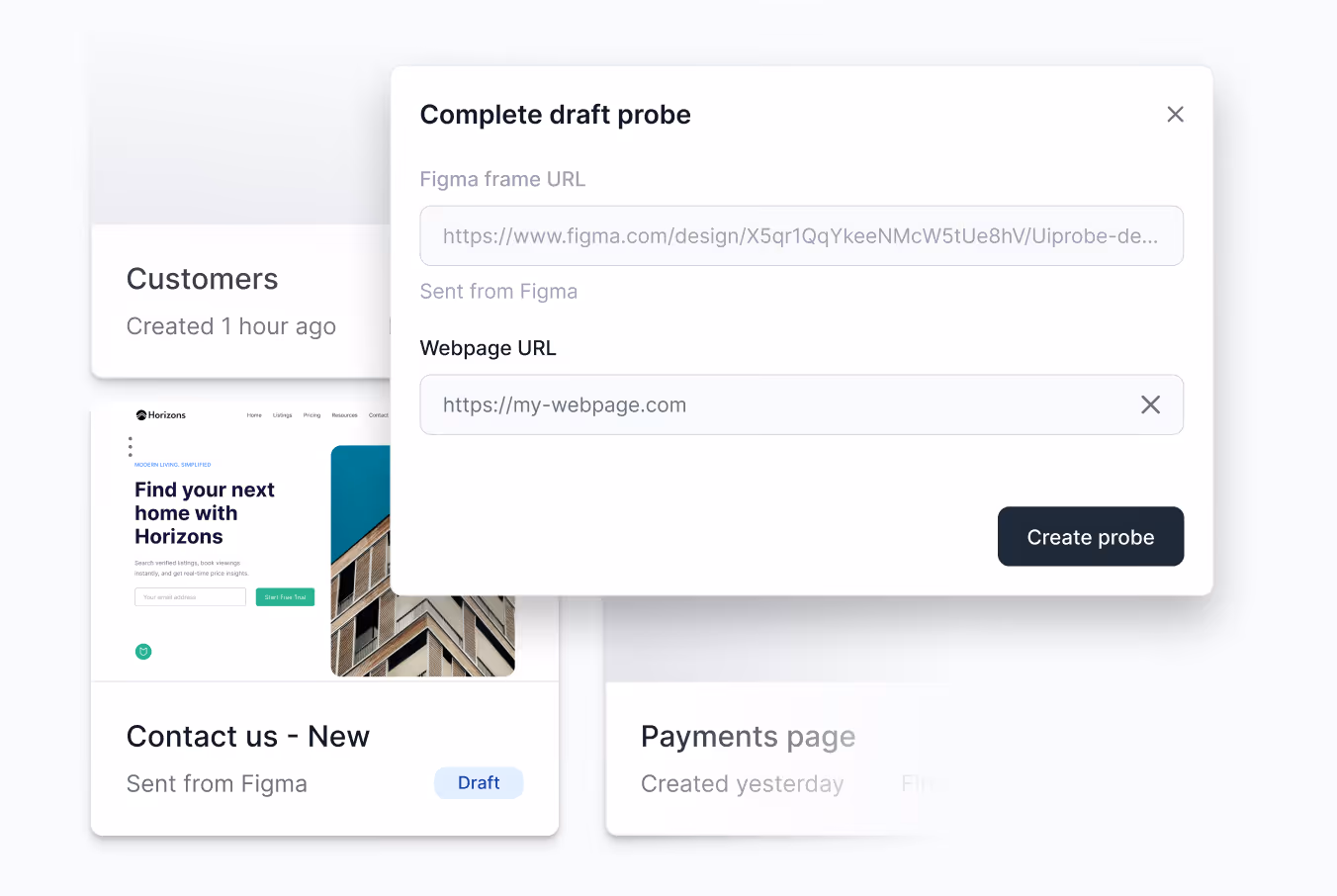 User interface showing a draft probe form with Figma frame URL and webpage URL input fields and a Create probe button.