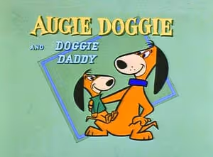 Augie Doggie and Doggie Daddy | Hanna-Barbera Wiki | Fandom