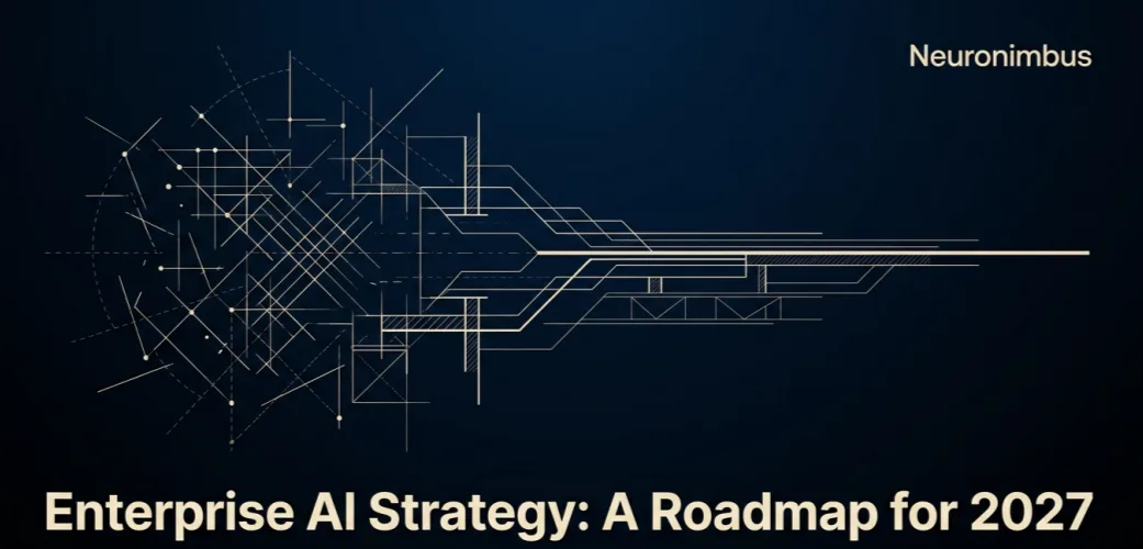 Enterprise AI Strategy: A Roadmap for 2027 