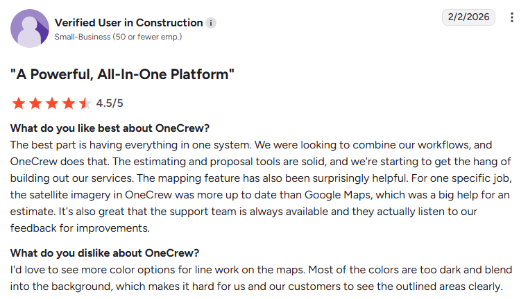Review for OneCrew from a verified construction user at a small business, rated 4.5 out of 5 stars, titled “A Powerful, All-In-One Platform,” praising the all-in-one workflow, estimating tools, mapping feature, and responsive support, while noting a desire for more map line color options.