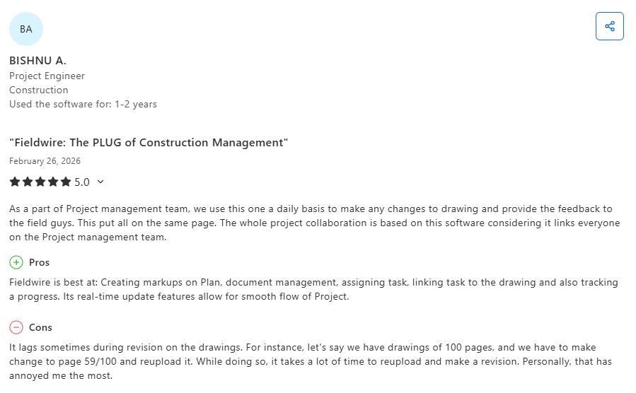 Customer review from Bishnu A., a project engineer, giving Fieldwire a 5.0 rating, praising its collaboration, markup, and task management features, while noting slow performance when revising large drawing files.
