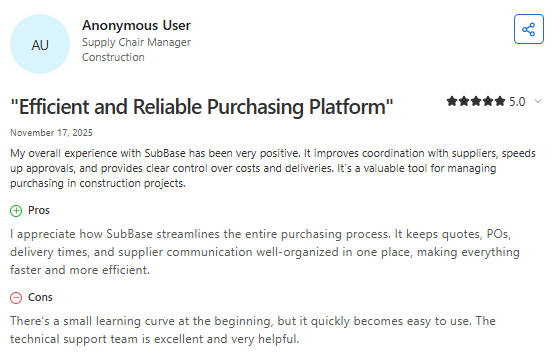 Capterra review from an anonymous Supply Chain Manager in construction, giving SubBase a 5-star rating and praising the platform’s purchasing workflow, supplier coordination, approval tracking, and organization of quotes, purchase orders, and delivery timelines, while mentioning a small initial learning curve.