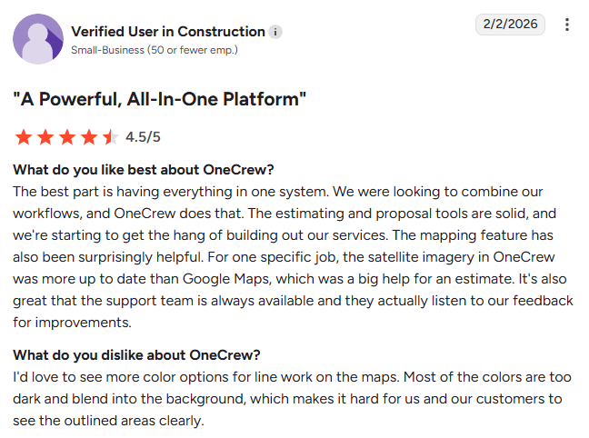 G2 review from a verified small-business construction user highlighting OneCrew's all-in-one workflow, estimating tools, mapping features, and responsive support team, with feedback requesting better map color customization.