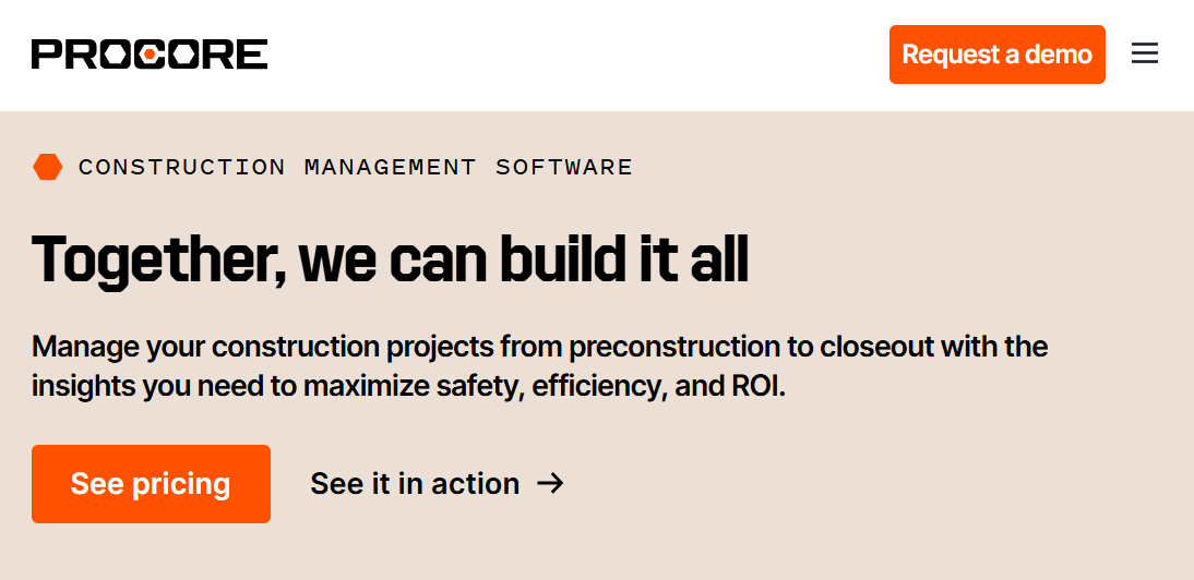 Procore mobile homepage featuring the headline “Together, we can build it all,” highlighting construction project management tools for planning, execution, safety, and project performance, with calls to action for pricing and product demos.
