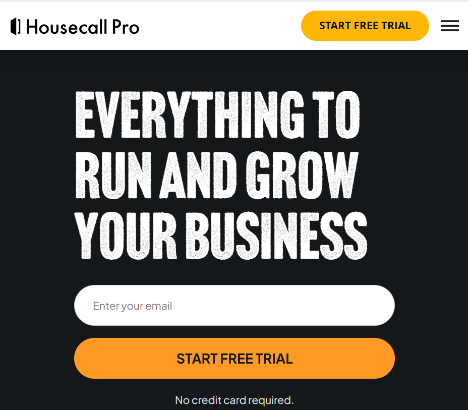 Housecall Pro mobile homepage featuring the headline “Everything to run and grow your business,” highlighting field service business management tools with a free trial sign-up form and call-to-action button.